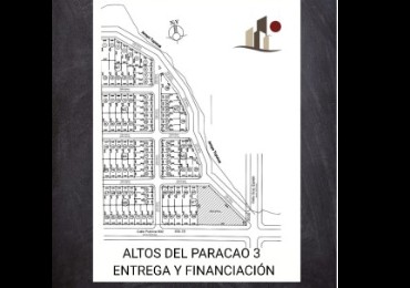Altos del Paracao 3 - Nuevo Lanzamiento en la zona mas buscada. Entrega y financiación.
